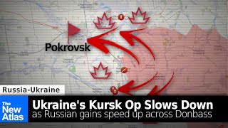 Ukraines Kursk Op Slows as Russian Gains Speed Up [upl. by Jahn]