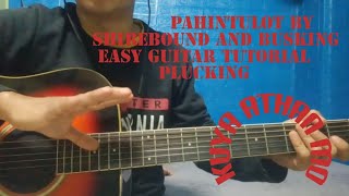 Pahintulot Shirebound And Busking Guitar Tutorial Plucking🙂 [upl. by Bergeman480]