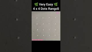 Very Easy 4 x 4 Dots Rangoli Monday Kolam Simple Muggulu rangoli kolam mondayspecial Shorts [upl. by Nesnar866]