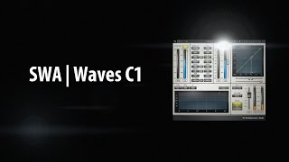 Waves C1 Compressor Tutorial  Side Chain for De Essing 56 [upl. by Aseel426]