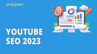 YouTube SEO 2023  How to Rank YouTube Videos   YouTube SEO Tutorial  Simplilearn [upl. by Danyluk765]