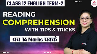 Reading Comprehension Tricks  Strategy to Solve Reading Comprehension  Class 12 English Term 2 [upl. by Gilead]