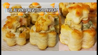 Recette de vol au vent  Bouchée à la reine crevettes et avocat [upl. by Ettennal361]