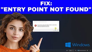 How to Fix quotENTRY POINT NOT FOUNDquot Error in Windows [upl. by Lourie]