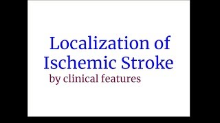 Localizatin of ischemic stroke by clinical features [upl. by Un898]