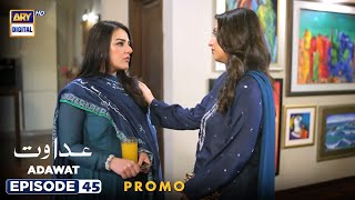 New Adawat Episode 45  Promo  ARY Digital [upl. by Ennaitsirhc]