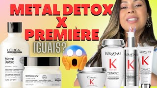 Qual a Melhor METAL DETOX ou PREMIÈRE KÉRASTASE 🤷🏻‍♀️ [upl. by Dihahs530]