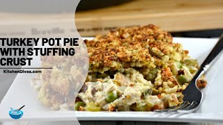 Turkey Pot Pie With Stuffing Crust [upl. by Ardnuaet47]