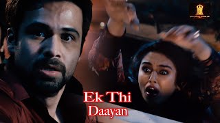 Tum Yaha Kya Kar Rahe Ho  Ek Thi Daayan  Emraan Hashmi [upl. by Refannej]