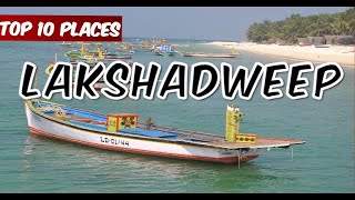 Lakshadweep Island Travel Guide  Top 10 Things to do in Lakshadweep [upl. by Maller]