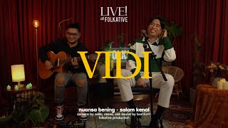 Vidi Aldiano Acoustic Session  LIVE at Folkative [upl. by Adriell346]