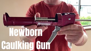 Newborn 930GTD Caulking Gun [upl. by Teriann]