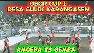 OBOR CUP I  AMOEBA VS GEMPA  SEMI OPEN DESA CULIK KARANGASEM [upl. by Akieluz]