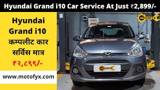 Hyundai Grand i10 Car Service at Just ₹ 2899  Genuine Spare Parts  60 Day Service Warranty [upl. by Connie]