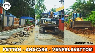 Pettah  Anayara  Venpalavattom Road Work in progress  Trivandrum  Fuze HD [upl. by Marley]