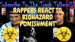 Rappers React To Biohazard quotPunishmentquot [upl. by Eniamart]