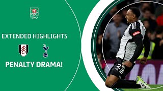 PENALTIES  Fulham v Tottenham Hotspur Carabao Cup extended highlights [upl. by Neerac]