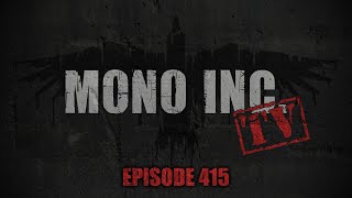 MONO INC TV  Folge 415  Heidelberg [upl. by Wade600]