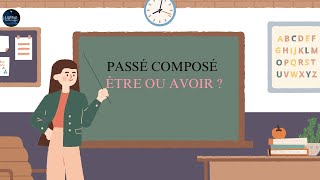 Passé Composé Être or Avoir [upl. by Lawson]