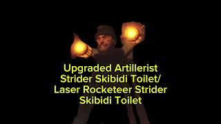 Artillerist Strider Skibidi Toilet Version Song [upl. by Dittman]