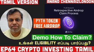 EP64 Crypto Tamil  PYTH Token  Free AIRDROP  How To Claim  Detailed DEMO  YOU MAY BE ELIGIBLE [upl. by Gnouc]