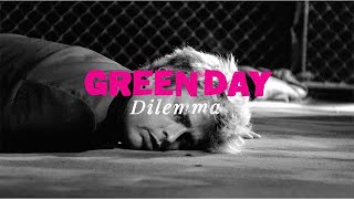 Green Day  Dilemma Official Music Video [upl. by Pazit]