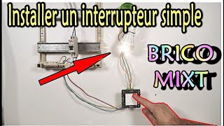 Comment installer un interrupteur simple d’éclairage [upl. by Aremat886]