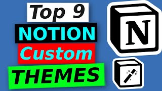 Top 9 Notion Enhancer Custom Themes  Free Notion Add on [upl. by Genny]