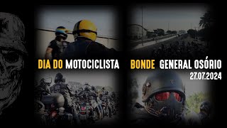 DIA DO MOTOCICLISTA  BONDE GENERAL OSÓRIO [upl. by Eitnom650]