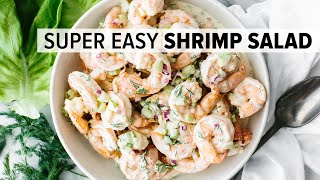 SHRIMP SALAD  the easy quotmust makequot summer salad recipe [upl. by Adeys]