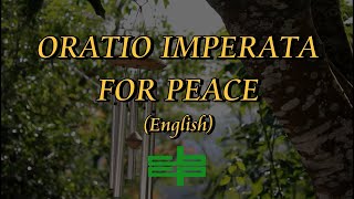 ♥ ORATIO IMPERATA FOR PEACE English ♥ [upl. by Alexandros]