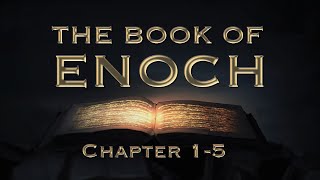 The Book of Enoch End Times Generation Part 1  Ch15 [upl. by Sivla]