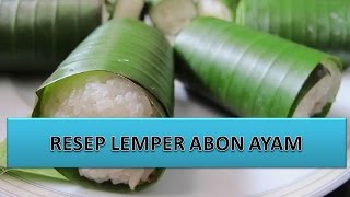 RESEP LEMPER ABON AYAM [upl. by Ytsirc705]