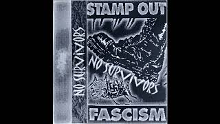 No Survivors – Stamp Out Fascism Demo 1998 [upl. by Amaryl]