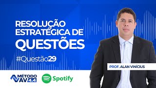 Resolução Estratégica de Questões  Questão 29 [upl. by Ynwat376]