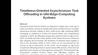 Timeliness Oriented Asynchronous Task Offloading in UAV Edge Computing Systems [upl. by Einnim335]