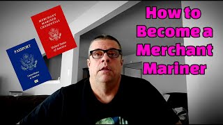 How to Become a Merchant Mariner USA [upl. by Maidie]