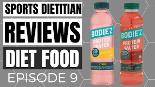 Sports Dietitian Reviews “Diet” Food Episode 9  Bodiez Protein Water [upl. by Llednor]