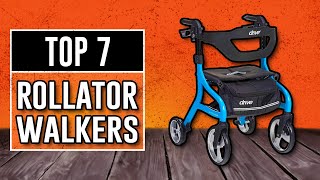 Best Rollator Walkers  The Only 7 You Should Consider Today [upl. by Elumas247]