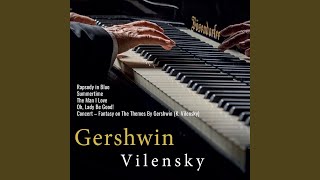 Concert  Fantasy on the Themes by Gershwin [upl. by Inaoj]