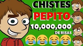 😝😂 Compilación de Chistes de Pepito 😝😂 [upl. by Eugenius]