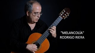 Melancolía Rodrigo Riera [upl. by Eednas]