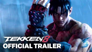 TEKKEN 8  Official Cinematic Story Trailer [upl. by Salter904]