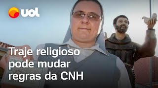 Como hábito religioso de freira pode mudar as regras da CNH no Brasil [upl. by Lia29]