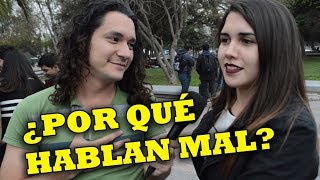 ¿LOS CHILENOS HABLAN MAL ENTREVISTAS EN SANTIAGO DE CHILE PARTE 1 [upl. by Nuahsel]