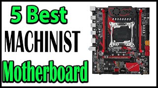 TOP 5 Best MACHINIST Motherboards Review 2024  Aliexpress [upl. by Ahsi]