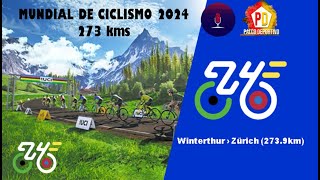 MUNDIAL DE CICLISMO 2024 EN VIVO  RUTA  2739 KM EN PALCO DEPORTIVO CON DIRECTO Y SI BARRERA [upl. by Nolos]