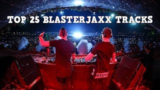 Top 25 Best Blasterjaxx Tracks 2016 [upl. by Ocirred]