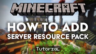 Add A Resource Pack To Your Minecraft Server Tutorial [upl. by Josepha445]