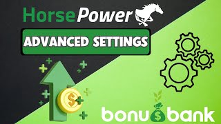 HorsePower Advanced Settings [upl. by Kirstin]